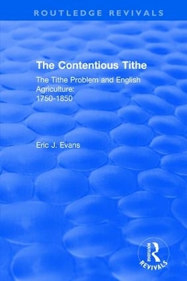 : The Contentious Tithe (1976) by Eric J. Evans