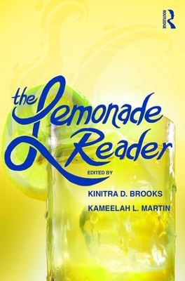 The Lemonade Reader by Kinitra D. Brooks