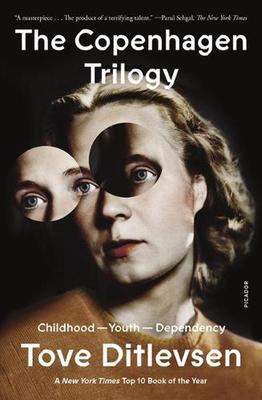 The Copenhagen Trilogy: Childhood; Youth; Dependency book