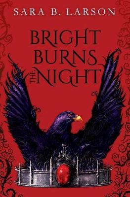 Bright Burns the Night book