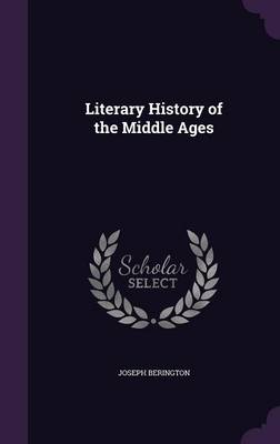 Literary History of the Middle Ages book