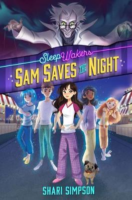 Sleepwakers Book #1, Sam Saves The Night book