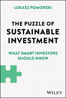 The Puzzle of Sustainable Investment: What Smart Investors Should Know book