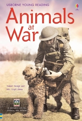 Animals at War by Isabel George