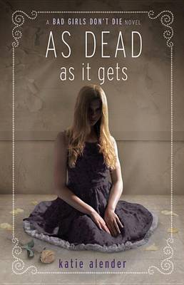 As Dead as It Gets book