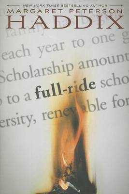 Full Ride by Margaret Peterson Haddix