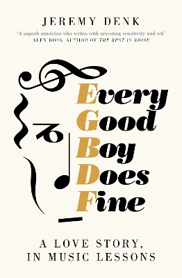 Every Good Boy Does Fine: A Love Story, in Music Lessons book