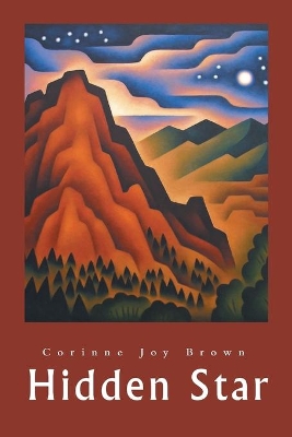 Hidden Star by Corinne Joy Brown