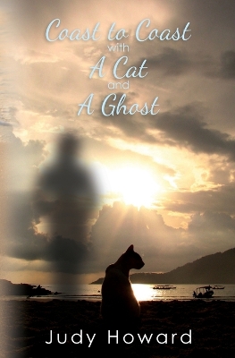 Coast to Coast with A Cat and A Ghost book