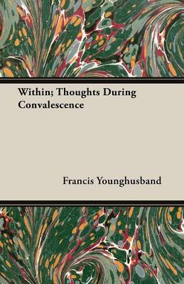 Within; Thoughts During Convalescence book