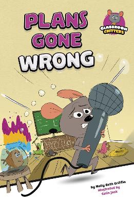 Plans Gone Wrong by Molly Beth Griffin