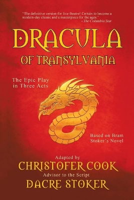 Dracula of Transylvania: The Epic Play in Three Acts book
