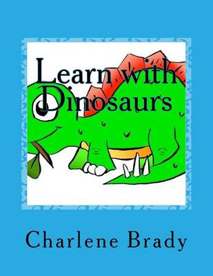 Learn with Dinosaurs book