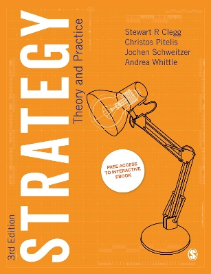 Strategy: Theory and Practice by Stewart R Clegg