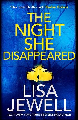 The Night She Disappeared: The new thriller from the #1 bestselling author of The Family Upstairs book