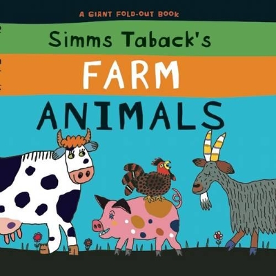 Simms Taback's Farm Animals by Simms Taback