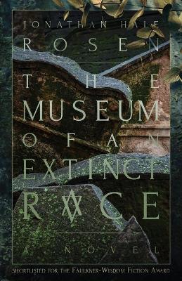 The Museum of an Extinct Race book