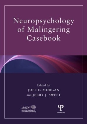 Neuropsychology of Malingering Casebook book