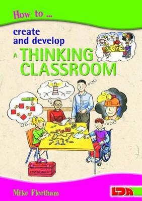 How to Create and Develop a Thinking Classroom book