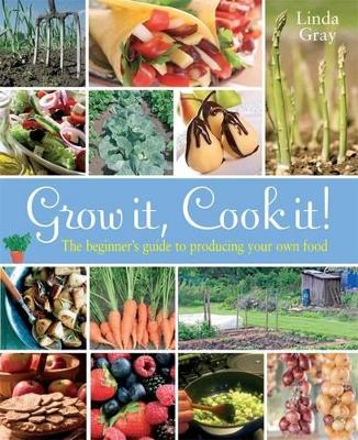 Grow It, Cook It! book