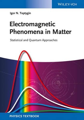 Electromagnetic Phenomena in Matter book