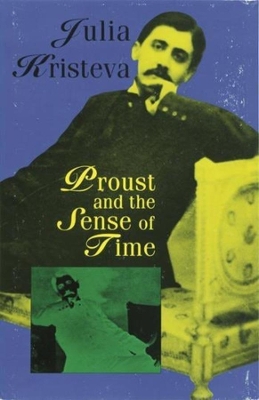 Proust and the Sense of Time book