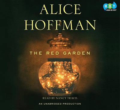 The The Red Garden by Alice Hoffman
