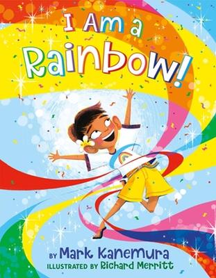 I Am a Rainbow! book