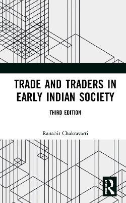 Trade and Traders in Early Indian Society book