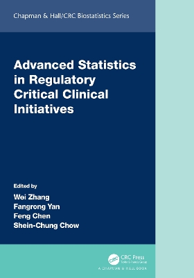 Advanced Statistics in Regulatory Critical Clinical Initiatives book