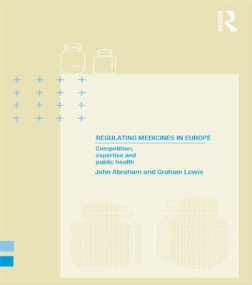 Regulating Medicines in Europe book