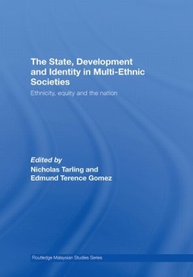 The State, Development and Identity in Multi-Ethnic Societies by Nicholas Tarling