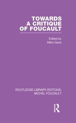 Towards a critique of Foucault by Mike Gane