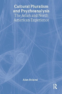 Cultural Pluralism and Psychoanalysis book
