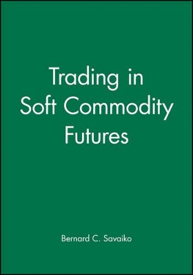 Trading in Soft Commodity Futures book