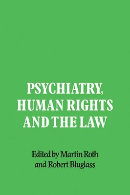 Psychiatry, Human Rights and the Law book