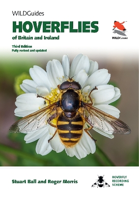 Hoverflies of Britain and Ireland: Third Edition, Fully Revised and Updated book