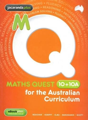 Maths Quest 10+10a for the Australian Curriculum & eBookPLUS book