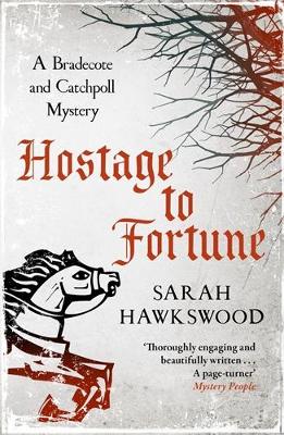 Hostage to Fortune: The gripping mediaeval mystery series book