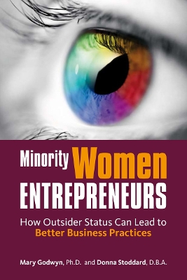 Minority Women Entrepreneurs by Mary Godwyn