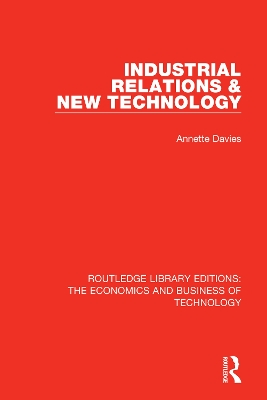 Industrial Relations and New Technology book