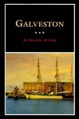 Galveston by David G. McComb