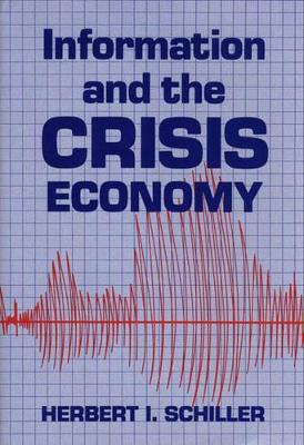 Information and the Crisis Economy book