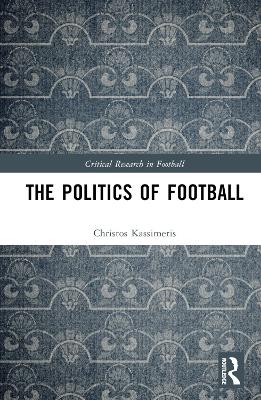 The Politics of Football book