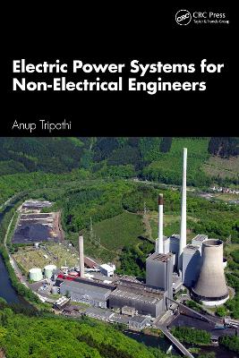 Electric Power Systems for Non-Electrical Engineers book