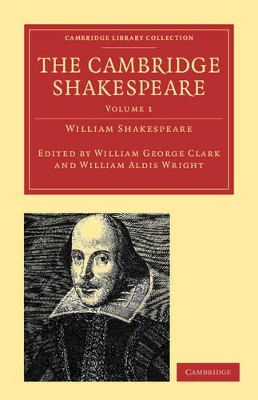 The Cambridge Shakespeare by William Shakespeare