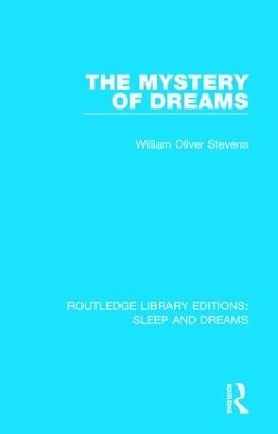 Mystery of Dreams by William Oliver Stevens