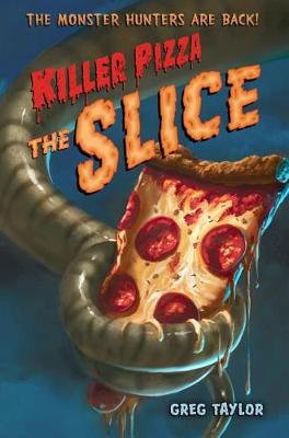 Killer Pizza: The Slice book