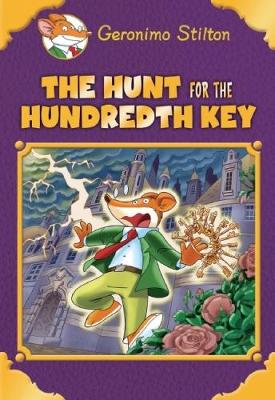Geronimo Stilton: Hunt for the Hundredth Key book