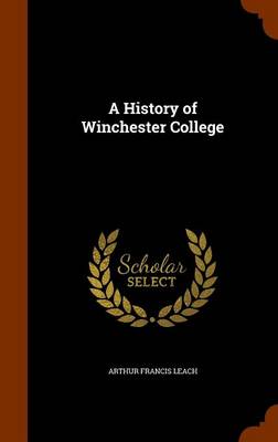 History of Winchester College book